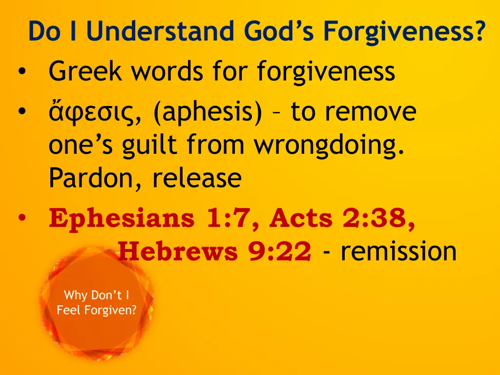do i understand god s forgiveness greek words