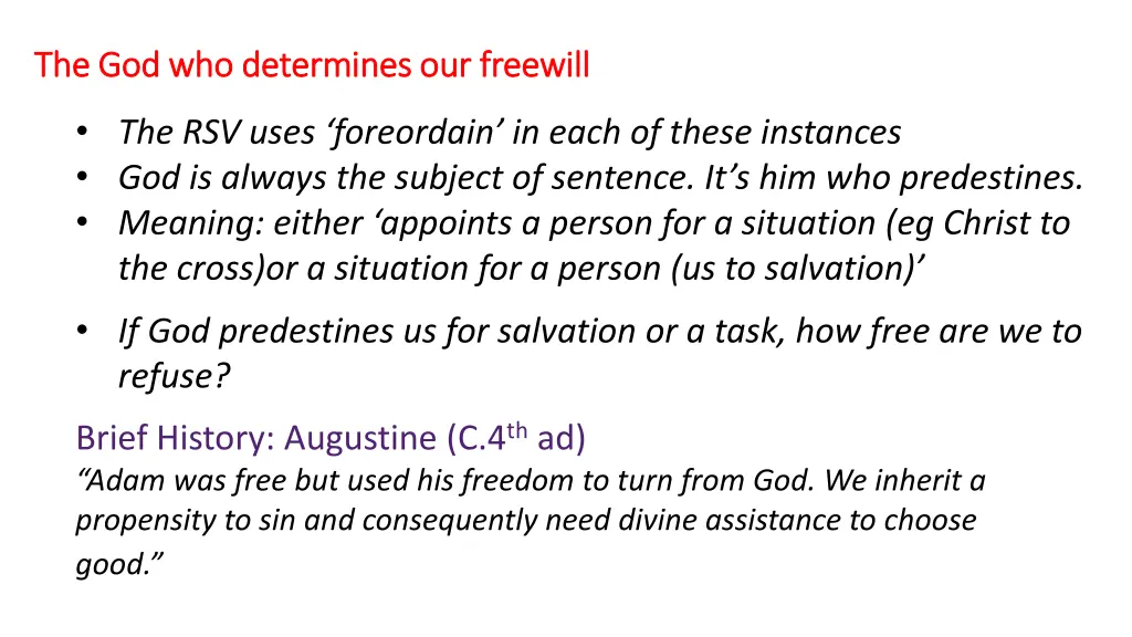 the god who determines our freewill 3