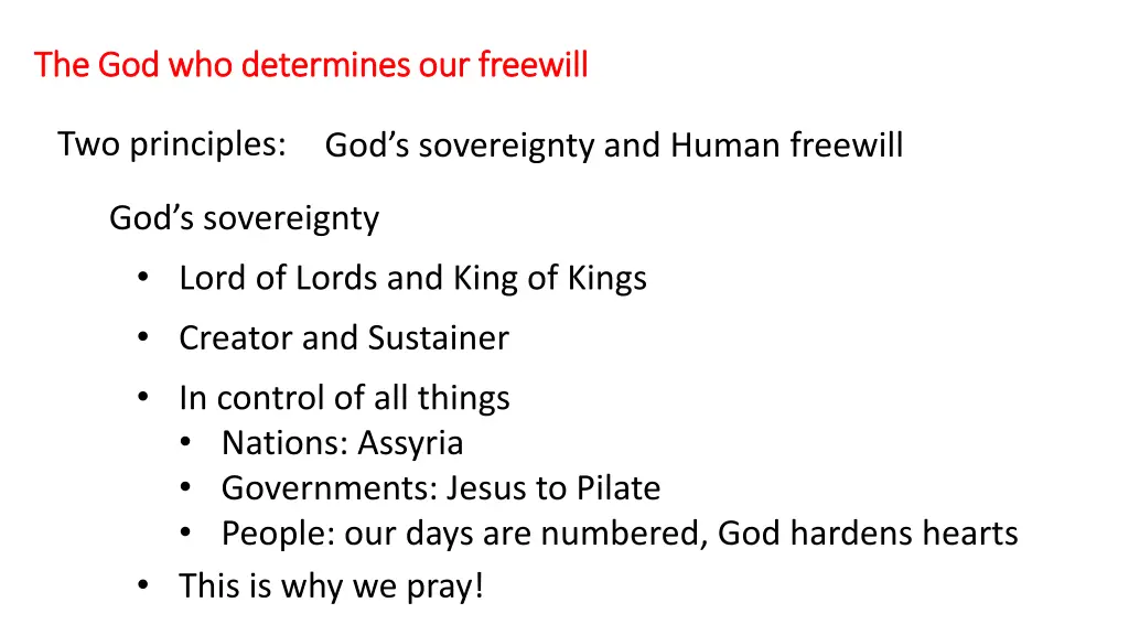 the god who determines our freewill