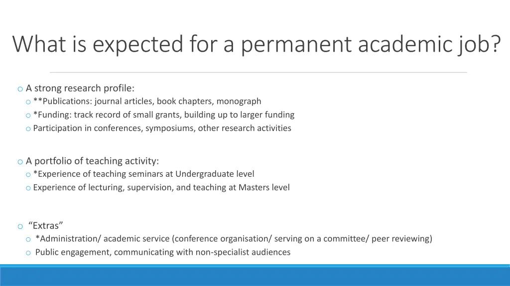 what is expected for a permanent academic job