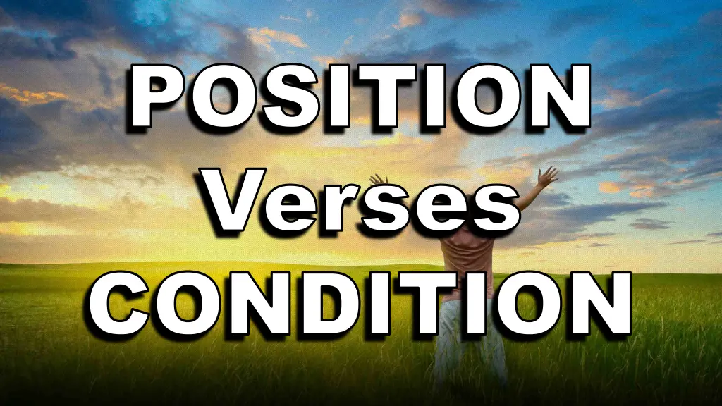 position position verses verses condition