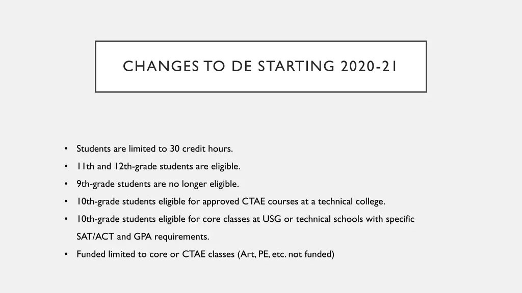 changes to de starting 2020 21