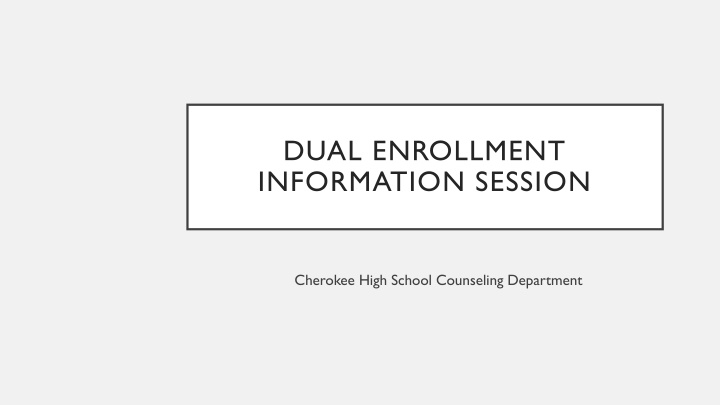 dual enrollment information session
