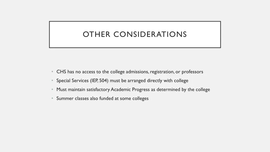 other considerations