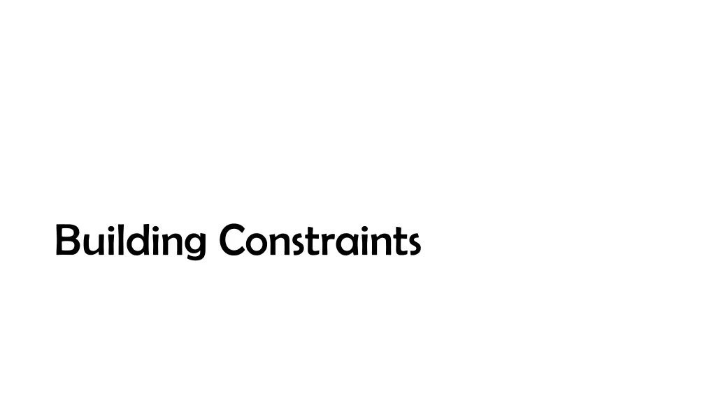 building constraints