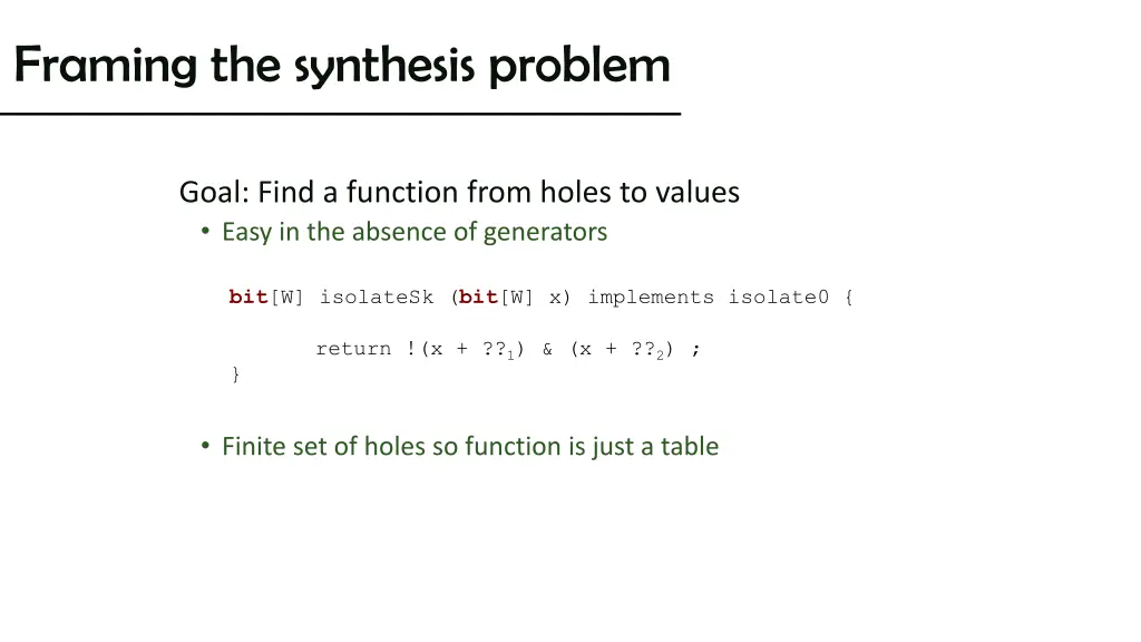 framing the synthesis problem