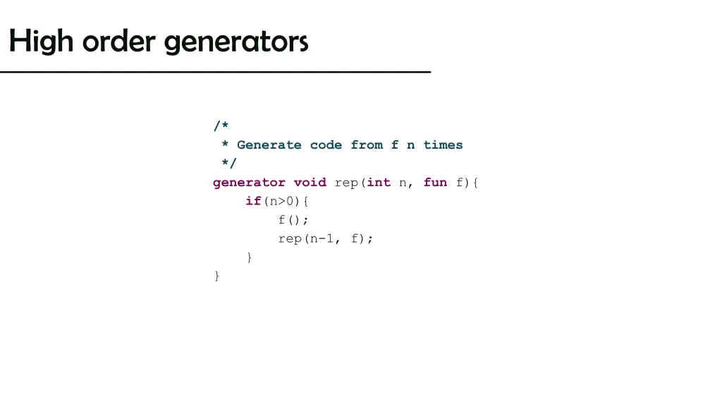 high order generators