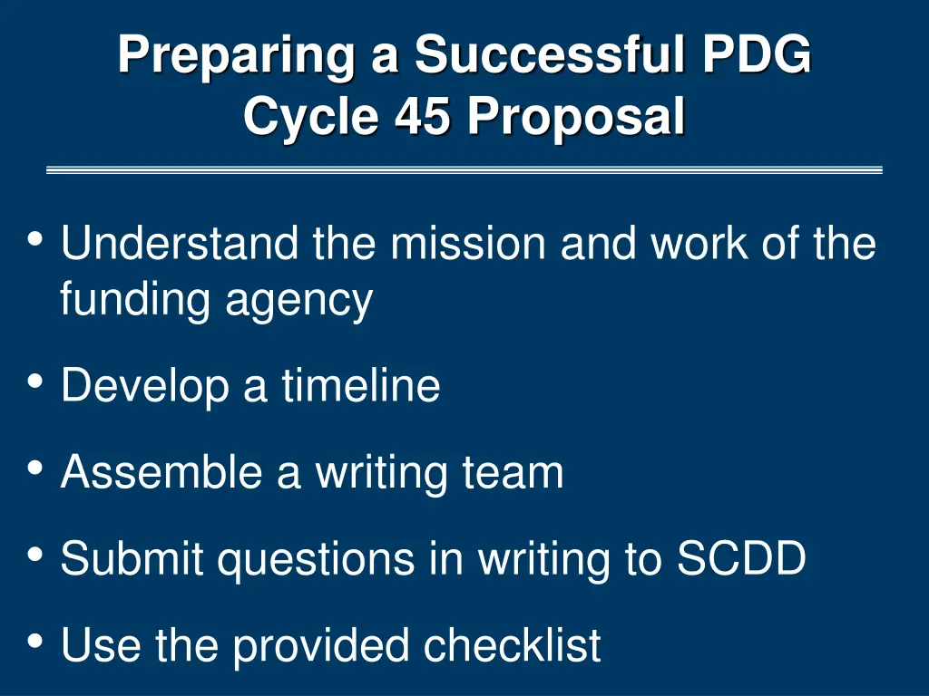 preparing a successful pdg cycle 45 proposal