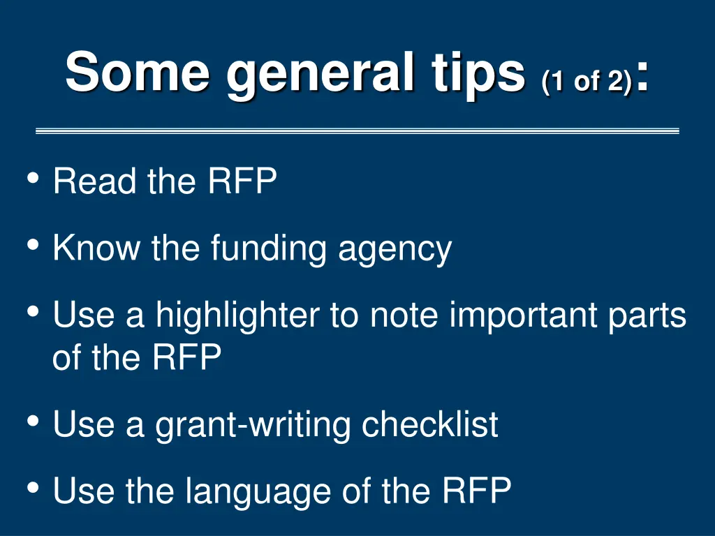 some general tips 1 of 2