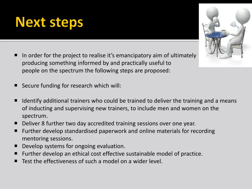 in order for the project to realise