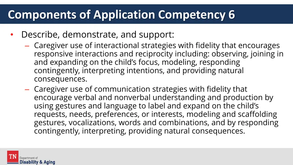 components of application competency 6 1