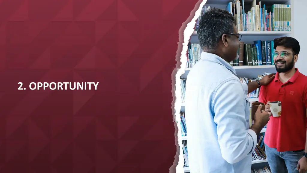 2 opportunity
