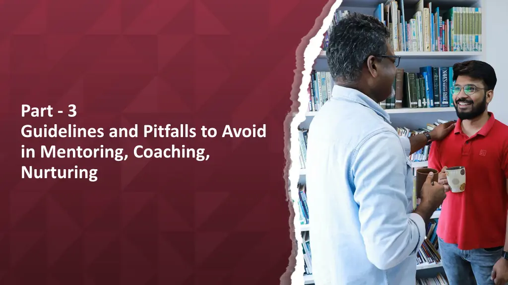 part 3 guidelines and pitfalls to avoid