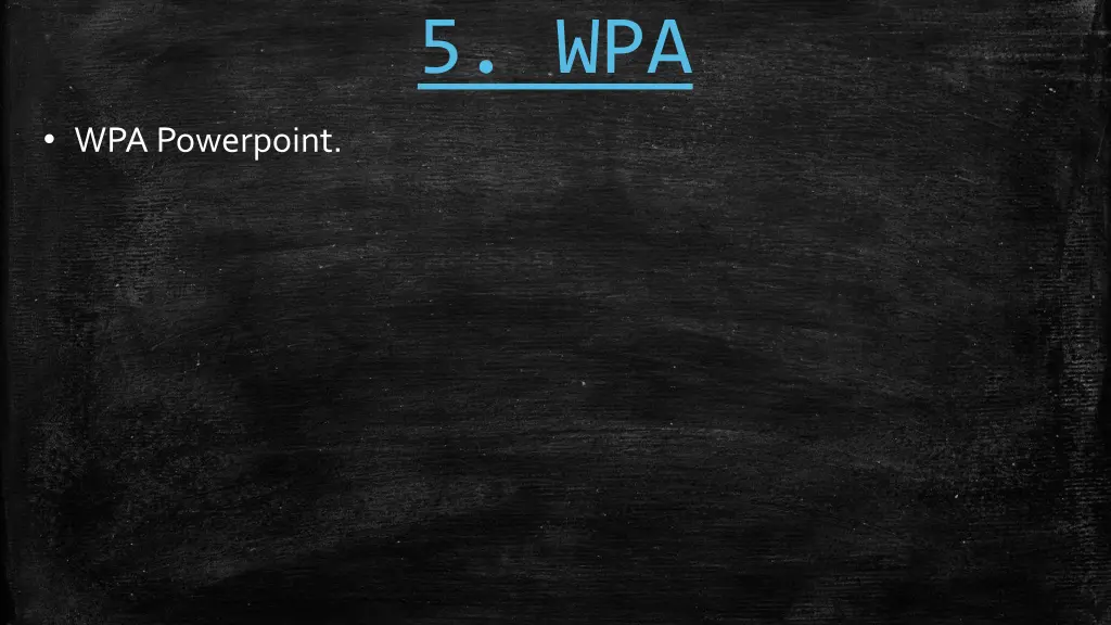 5 wpa