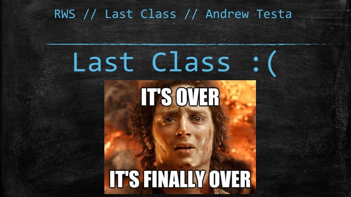 rws last class andrew testa