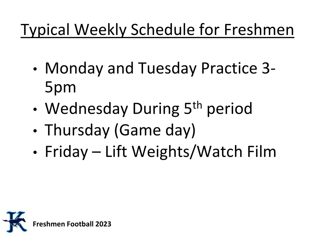 typical weekly schedule for freshmen