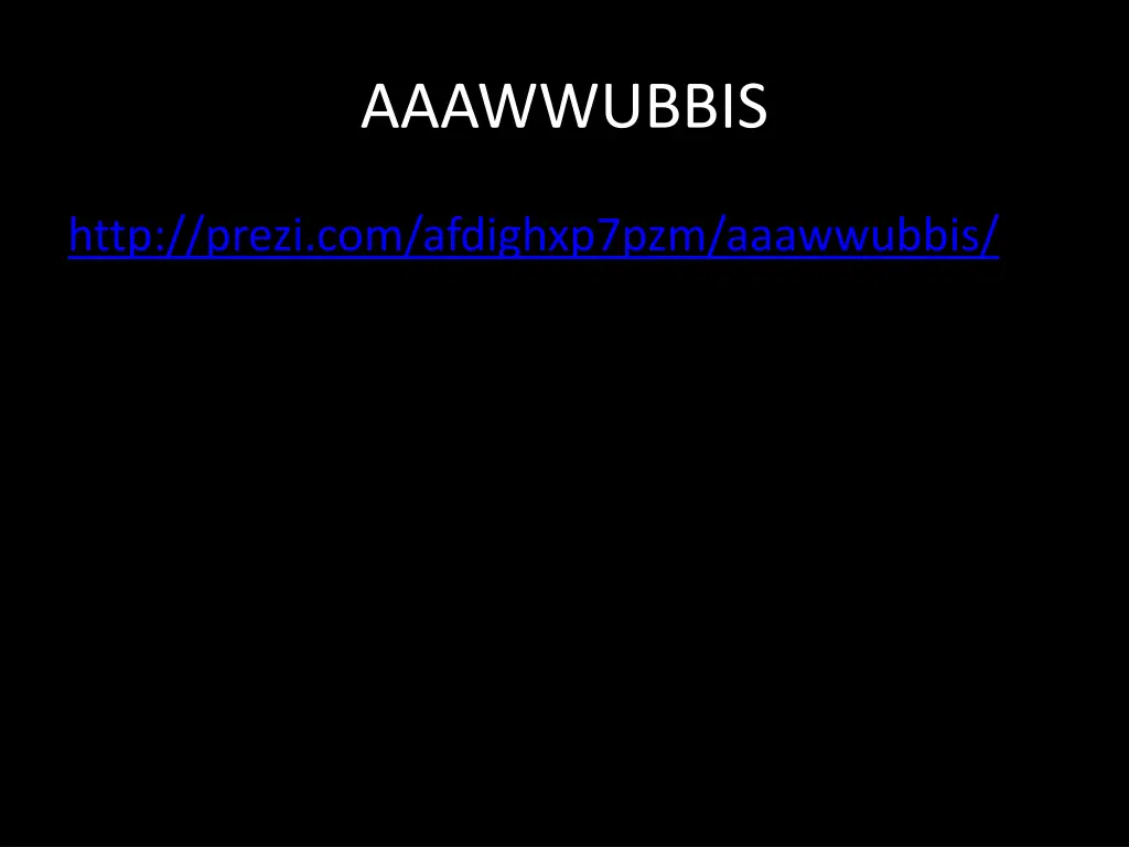 aaawwubbis 2
