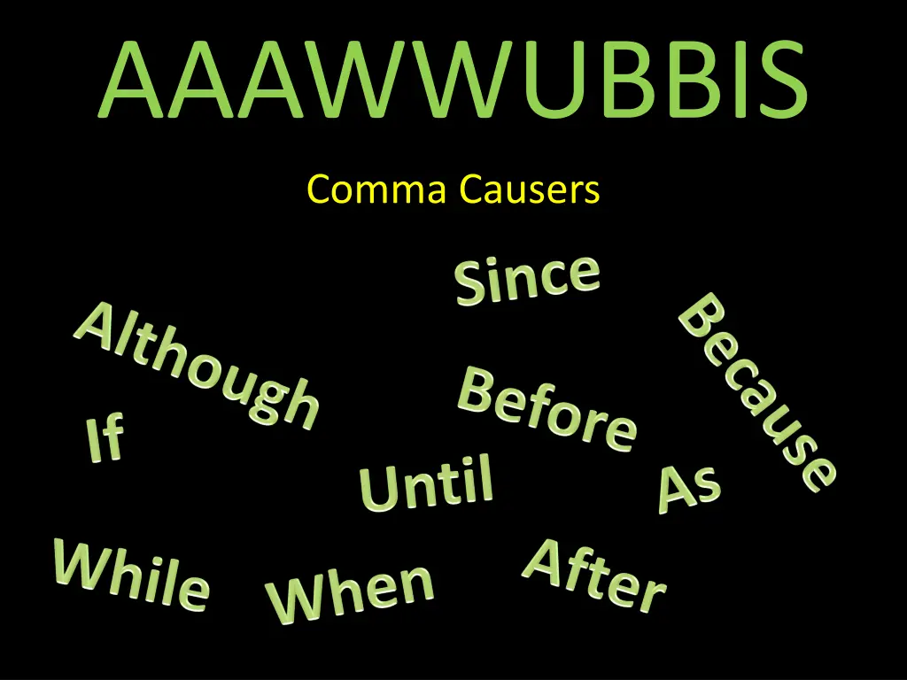 aaawwubbis comma causers