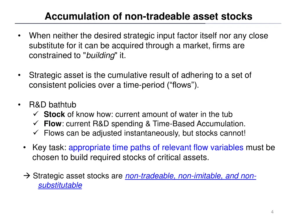 accumulation of non tradeable asset stocks