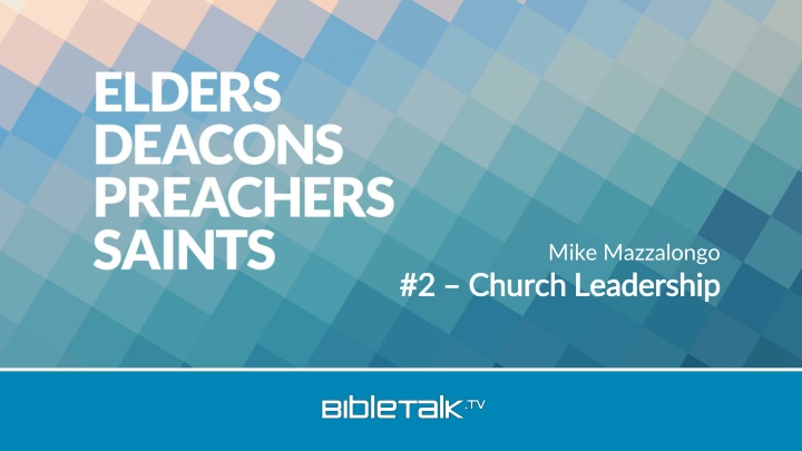 mike mazzalongo church leadership