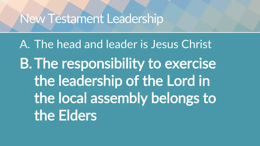 new testament leadership 1