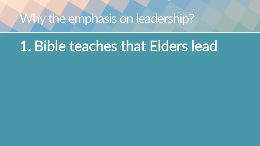 why the emphasis on leadership