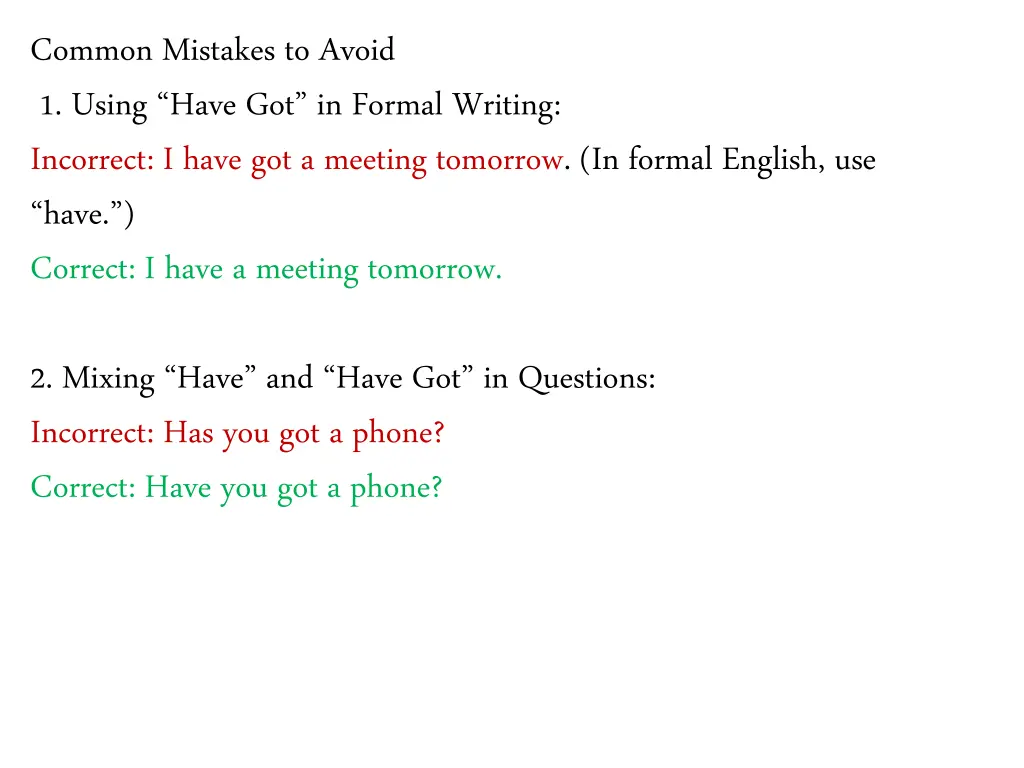 common mistakes to avoid 1 using have