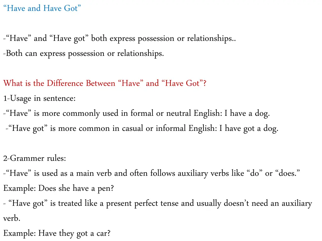 have and have got