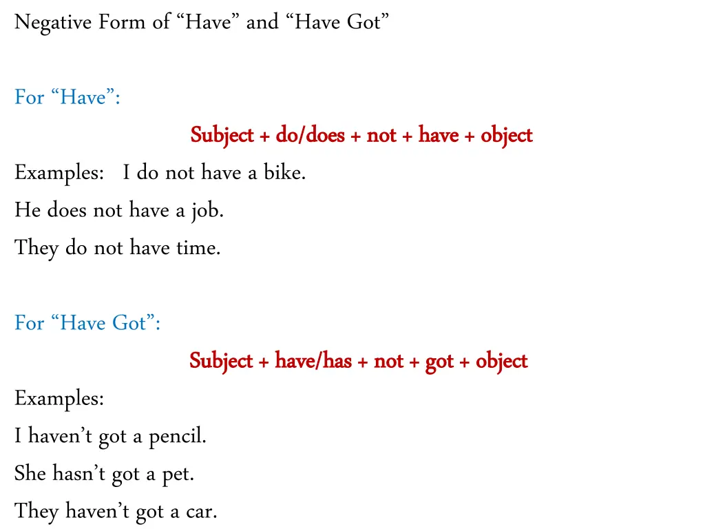 negative form of have and have got