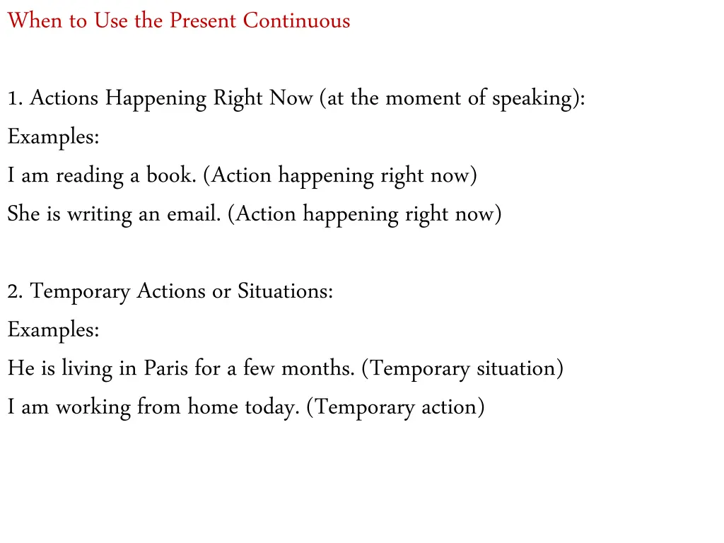 when to use the present continuous