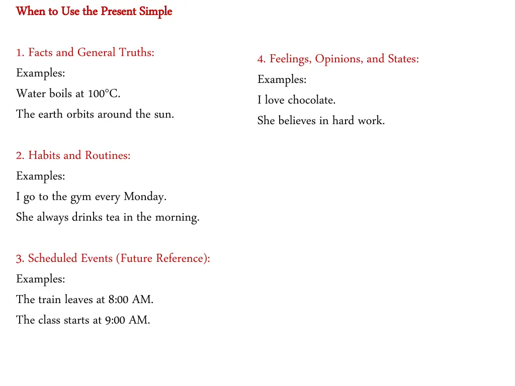 when to use the present simple when