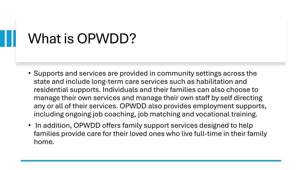 what is opwdd 1