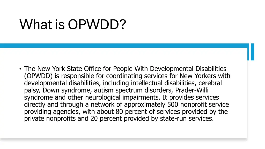 what is opwdd