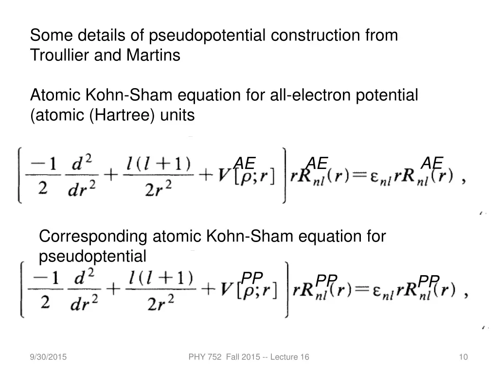 some details of pseudopotential construction from