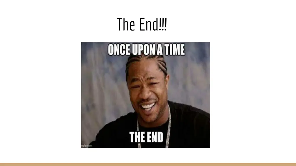 the end