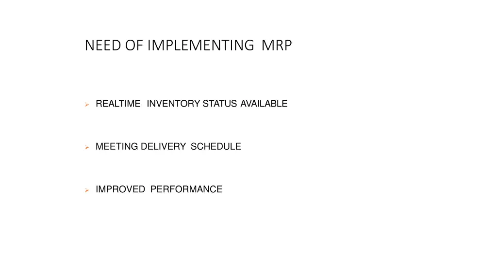 need of implementing mrp