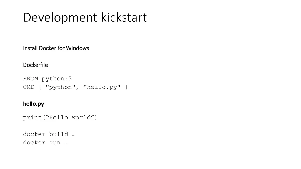 development kickstart