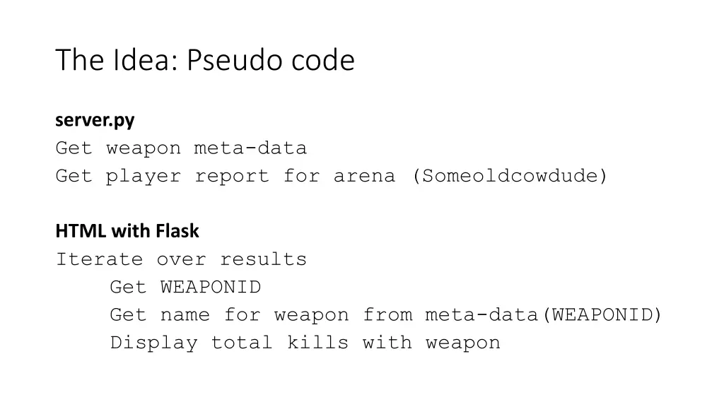the idea pseudo code
