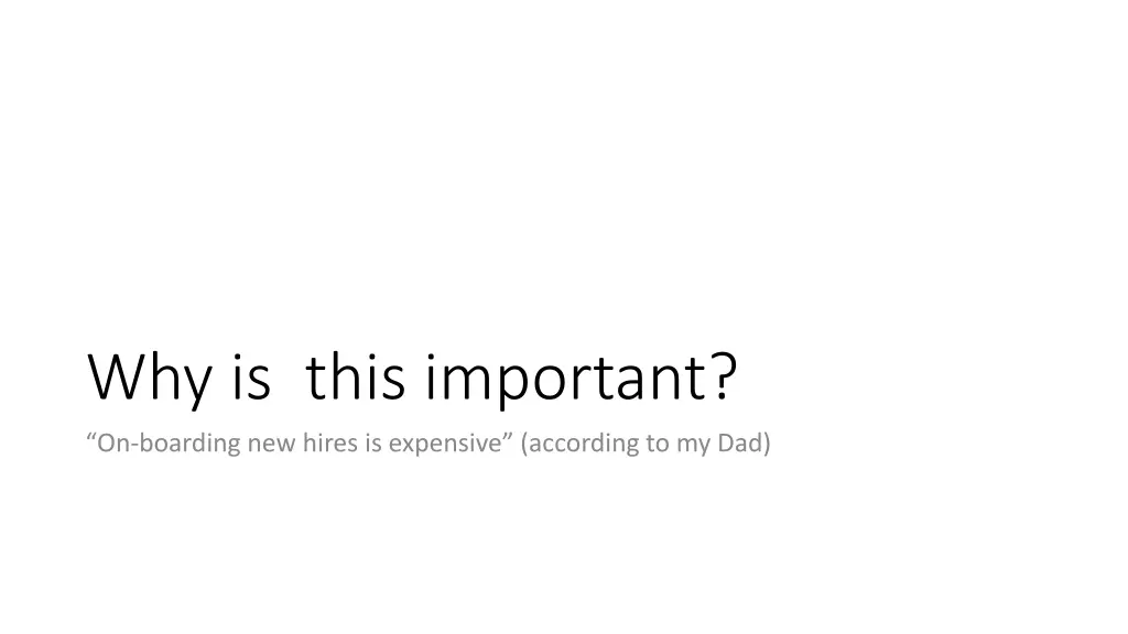 why is this important on boarding new hires