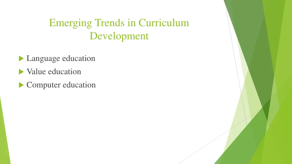 emerging trends in curriculum development