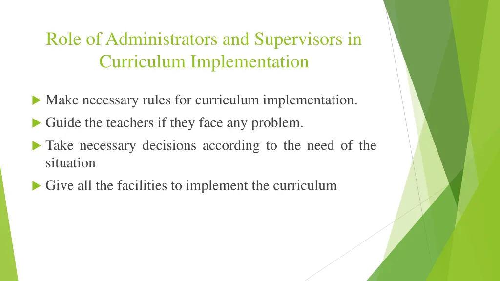 role of administrators and supervisors