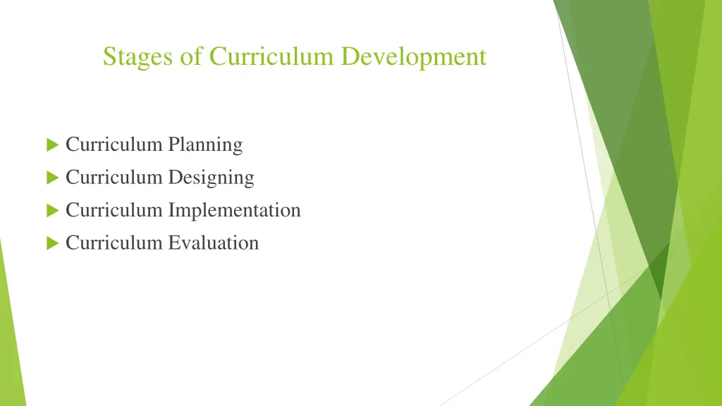 stages of curriculum development