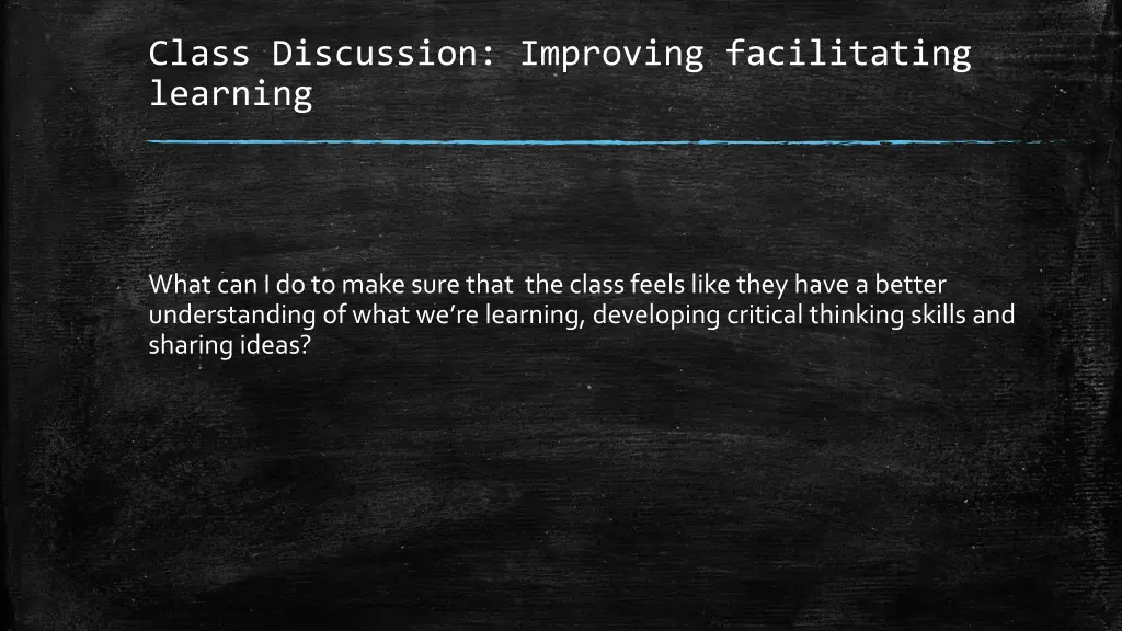 class discussion improving facilitating learning