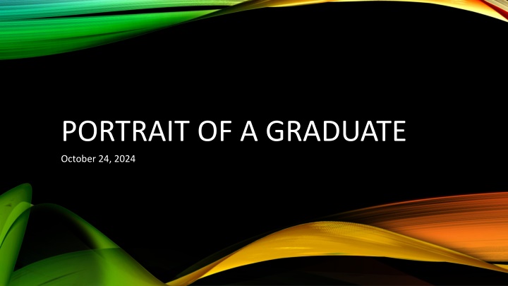 portrait of a graduate october 24 2024