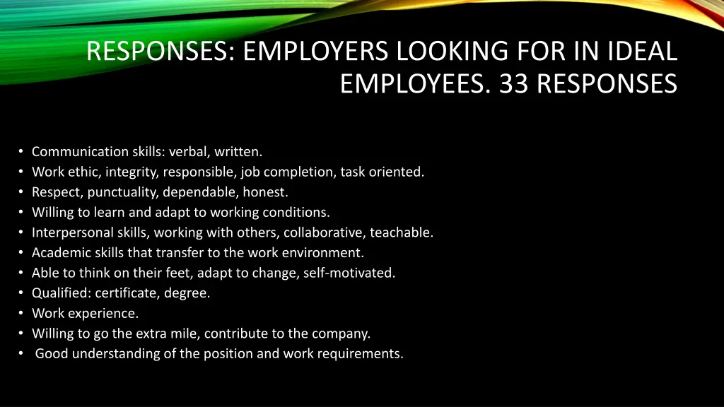 responses employers looking for in ideal