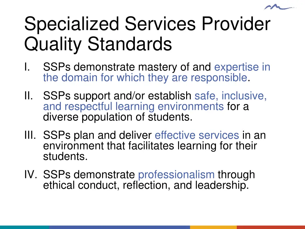 specialized services provider quality standards