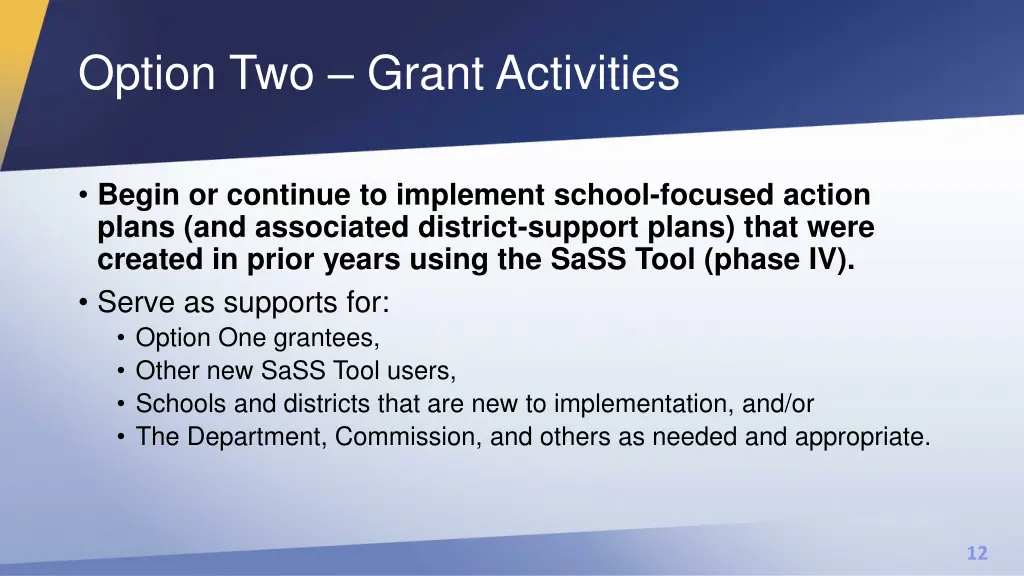 option two grant activities
