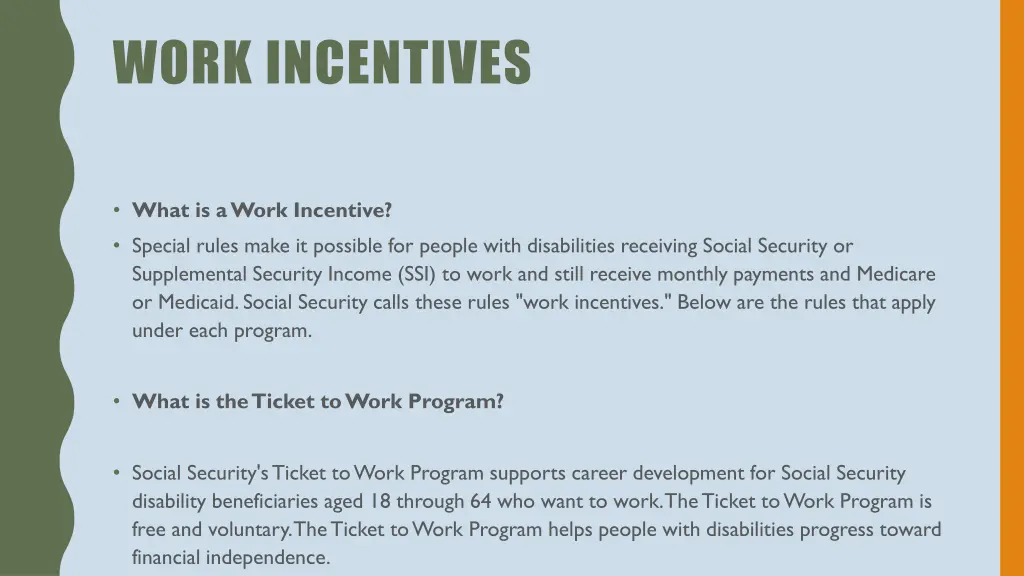 work incentives