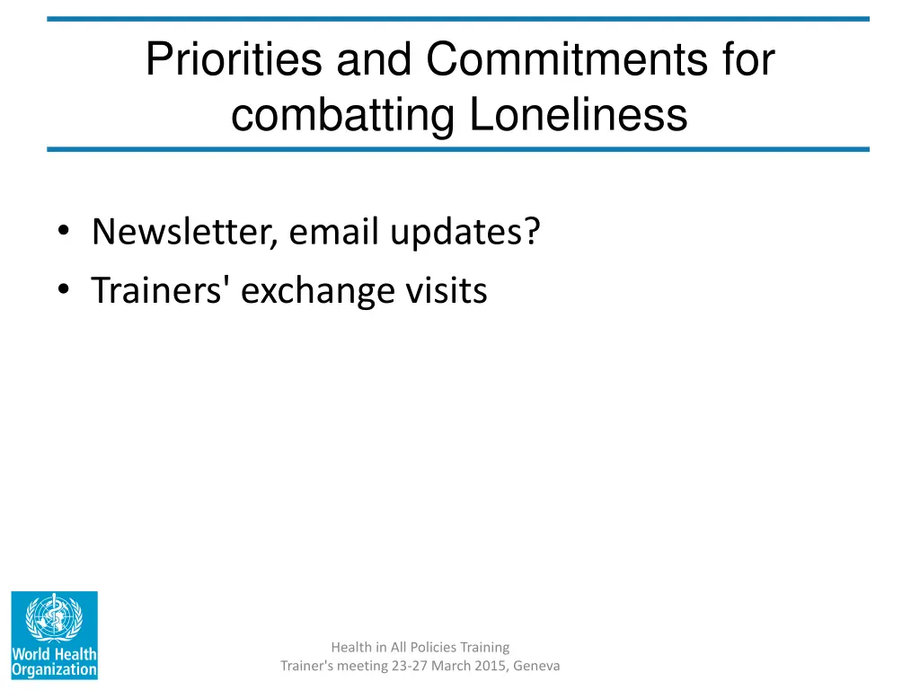 priorities and commitments for combatting