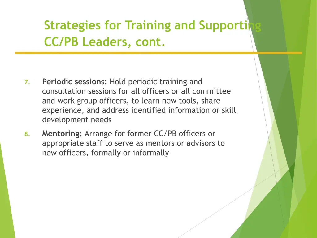 strategies for training and supporting 1